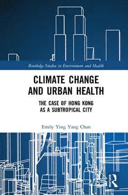 Climate Change and Urban Health 1