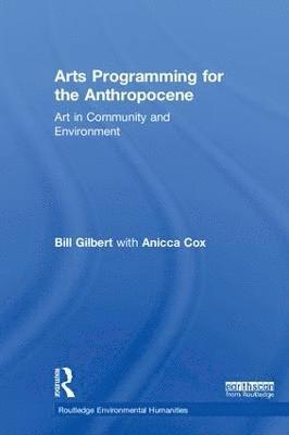 Arts Programming for the Anthropocene 1