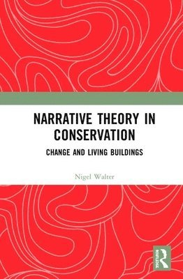 Narrative Theory in Conservation 1