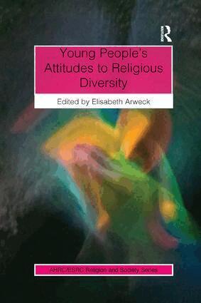 Elisabeth Arweck - Young People’s Attitudes to Religious Diversity, Häftad