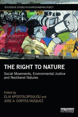 Elia Apostolopoulou, Jose A. Cortes-Vazquez - Right to Nature, Häftad