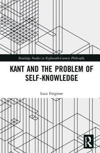bokomslag Kant and the Problem of Self-Knowledge
