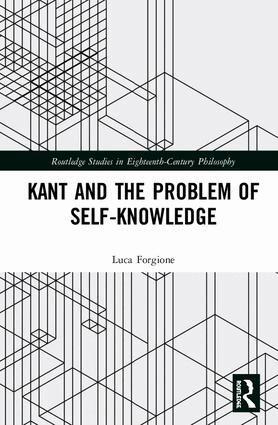 Luca Forgione - Kant and the Problem of Self-Knowledge, Inbunden