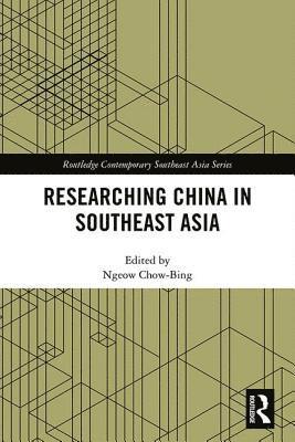 Researching China in Southeast Asia 1