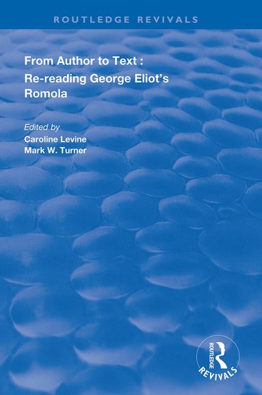 Caroline Levine, Mark W Turner - From Author to Text, Inbunden