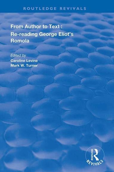 Caroline Levine, Mark W Turner - From Author to Text, Häftad