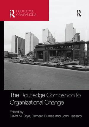 David Boje, Bernard Burnes, John Hassard - Routledge Companion to Organizational Change, Häftad