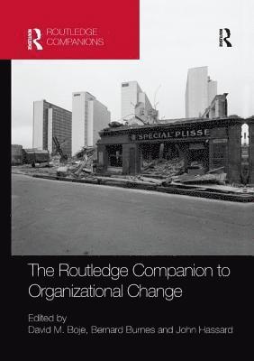 bokomslag The Routledge Companion to Organizational Change