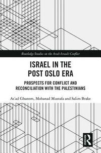 bokomslag Israel in the Post Oslo Era