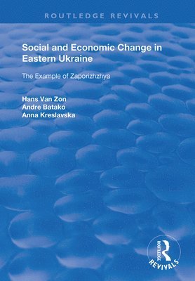 Social and Economic Change in Eastern Ukraine 1