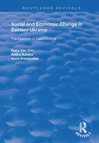 bokomslag Social and Economic Change in Eastern Ukraine