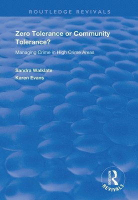 Zero Tolerance or Community Tolerance? 1