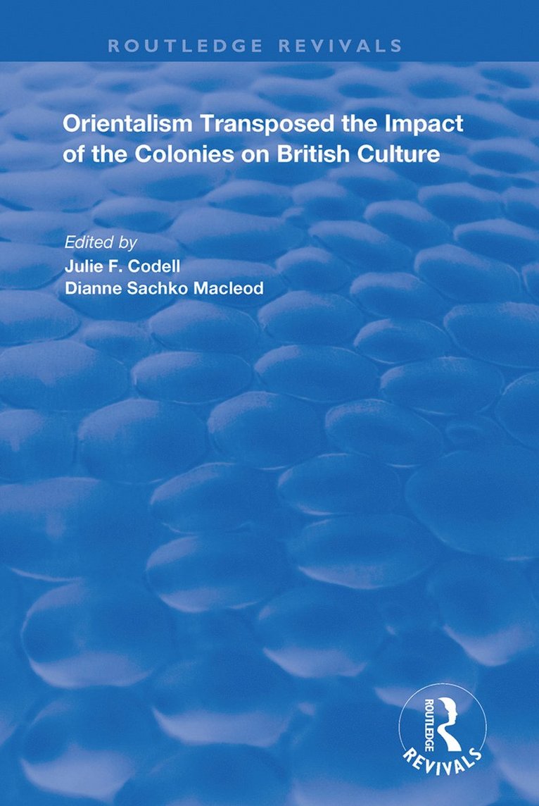 Julie F. Codell, Dianne Sacko Macleod, Dianne Sacko MacLeod - Orientalism Transposed, Häftad