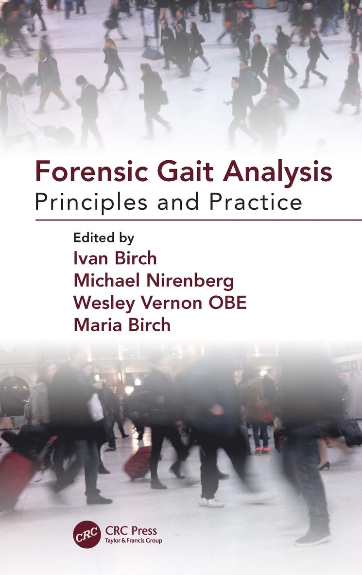 Ivan Birch, Michael Nirenberg, Wesley Vernon, Maria Birch - Forensic Gait Analysis, Inbunden
