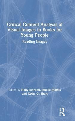 bokomslag Critical Content Analysis of Visual Images in Books for Young People