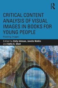bokomslag Critical Content Analysis of Visual Images in Books for Young People