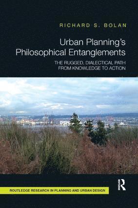 bokomslag Urban Planning's Philosophical Entanglements
