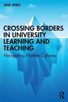 Crossing Borders in University Learning and Teaching 1