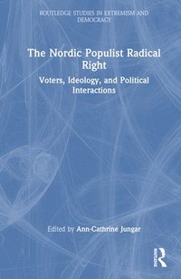 bokomslag The Nordic Populist Radical Right