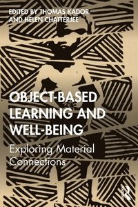 bokomslag Object-Based Learning and Well-Being