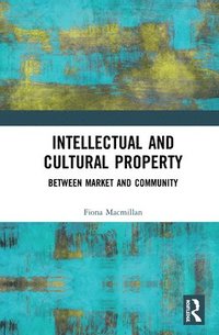 bokomslag Intellectual and Cultural Property