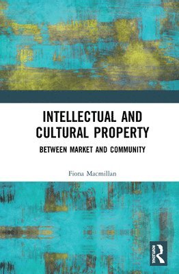 Intellectual and Cultural Property 1