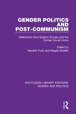 Gender Politics and Post-Communism 1