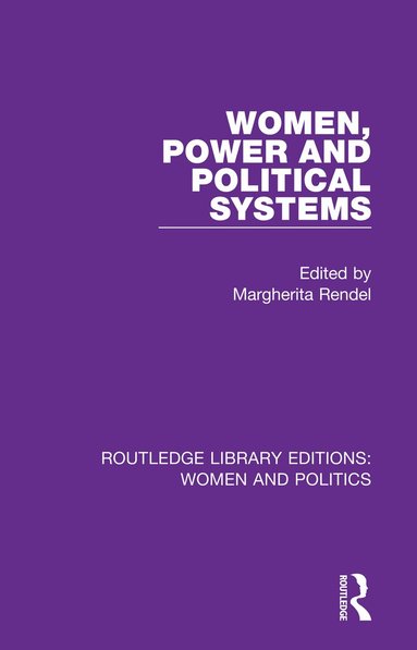 Margherita Rendel - Women, Power and Political Systems, Häftad