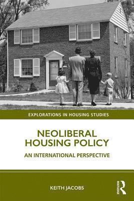 bokomslag Neoliberal Housing Policy