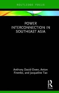 bokomslag Power Interconnection in Southeast Asia