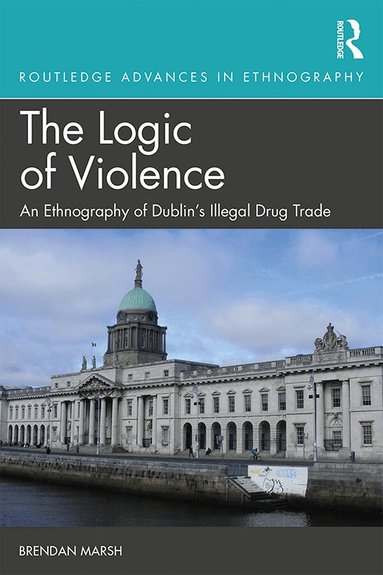 Brendan Marsh - Logic of Violence, Inbunden