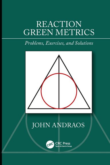 John Andraos - Reaction Green Metrics, Inbunden