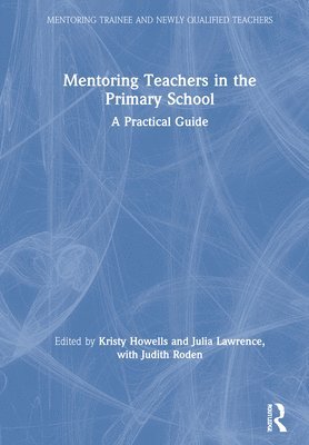 Mentoring Teachers in the Primary School 1