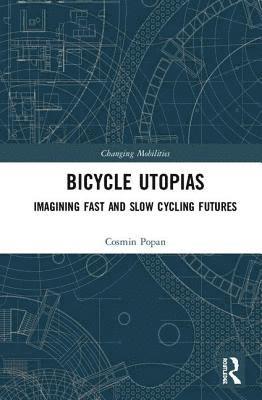 Bicycle Utopias 1