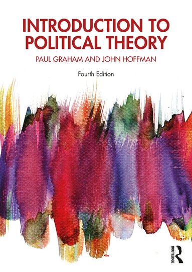 Paul Graham, John Hoffman - Introduction to Political Theory, Häftad