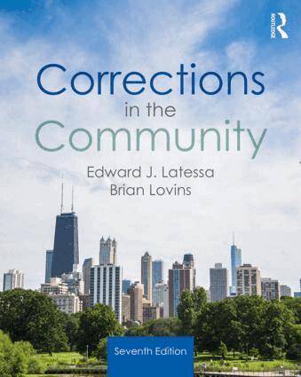 Edward J. Latessa, Brian Lovins - Corrections in the Community, Häftad