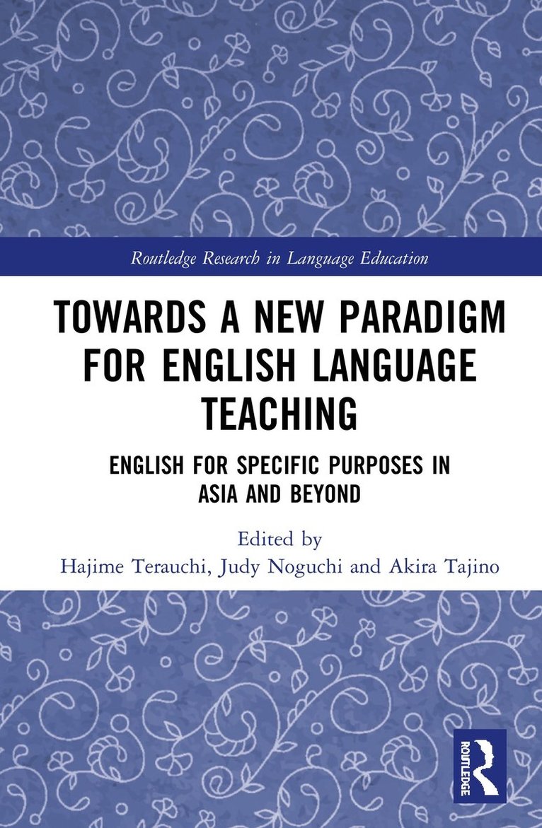 Towards a New Paradigm for English Language Teaching 1