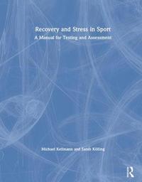 bokomslag Recovery and Stress in Sport