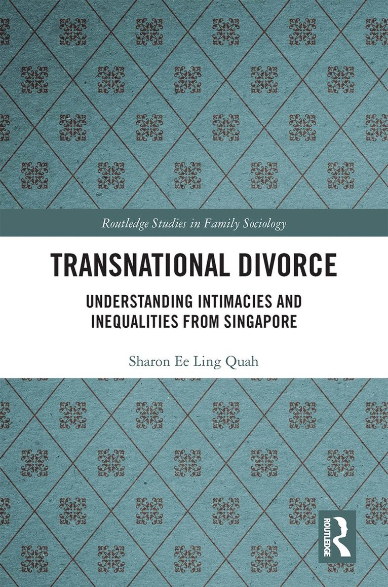 Sharon Ee Ling Quah, Australia) Quah, Sharon Ee Ling (University of Wollongong - Transnational Divorce, Inbunden