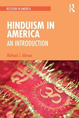 bokomslag Hinduism in America