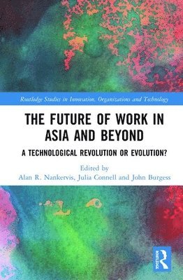 bokomslag The Future of Work in Asia and Beyond