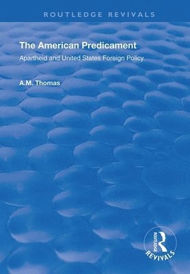 A.M. Thomas, A. M. Thomas - American Predicament, Häftad
