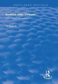 bokomslag America After Vietnam
