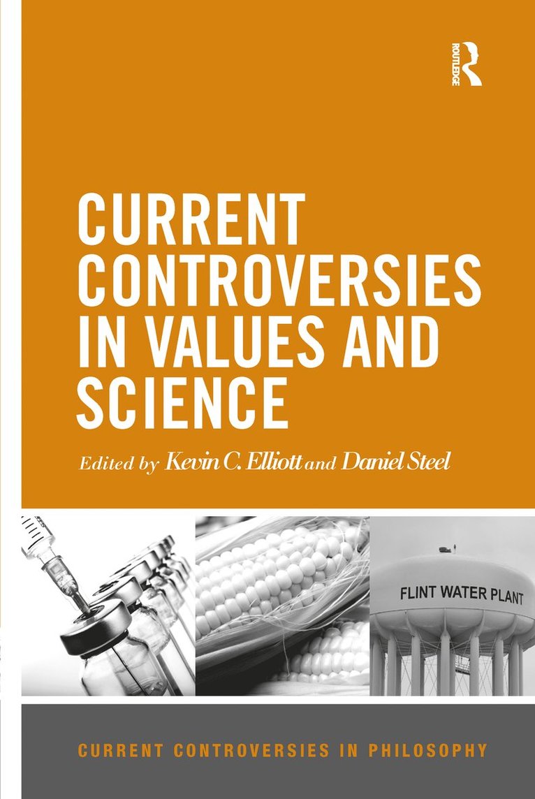 Current Controversies in Values and Science 1