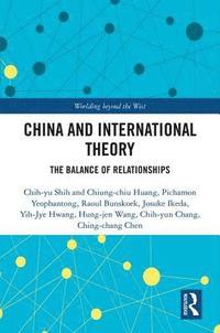 bokomslag China and International Theory