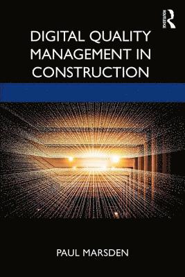 Digital Quality Management in Construction 1