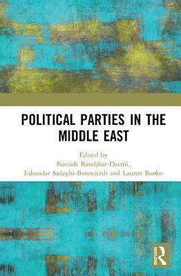 bokomslag Political Parties in the Middle East