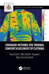 bokomslag Standard Methods for Thermal Comfort Assessment of Clothing