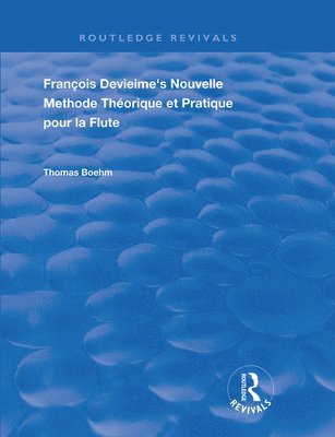 bokomslag Francois Devienne's Nouvelle Methode Theorique et Pratique Pour la Flute