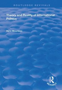 bokomslag Theory and Reality of International Politics